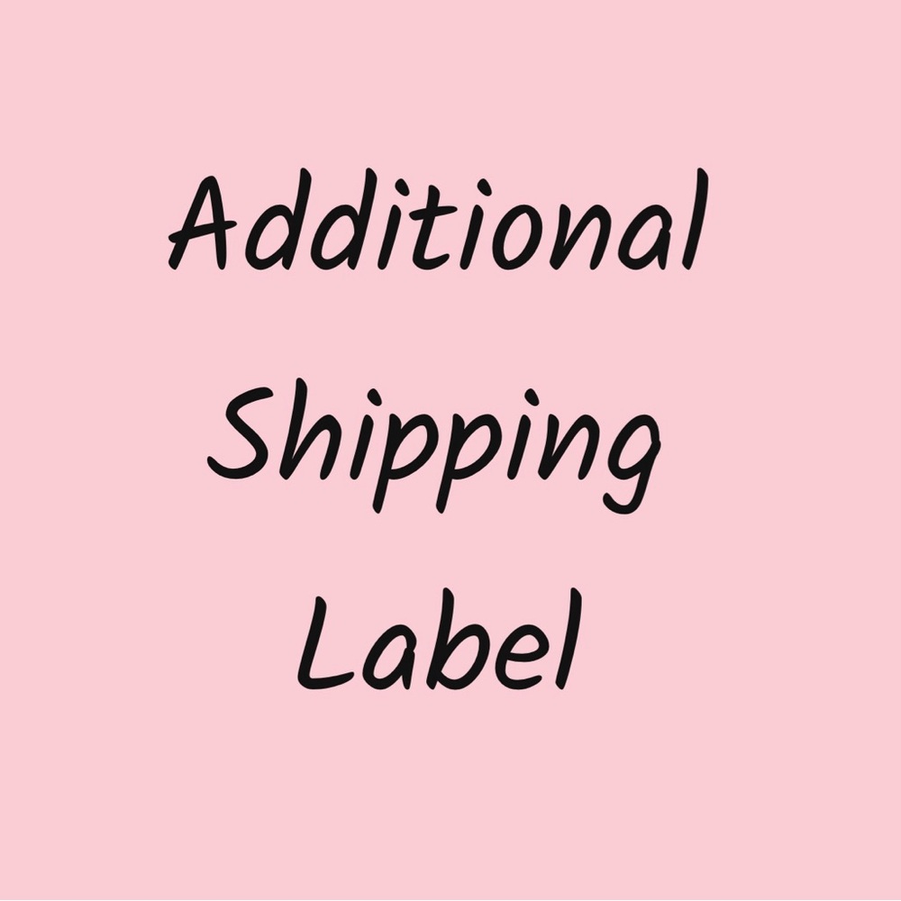 Additional Shipping Label